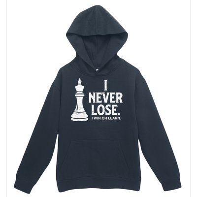 Chess Lovers Never Lose Gift Urban Pullover Hoodie