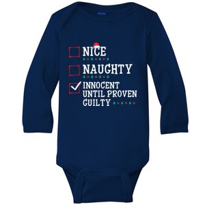 Christmas List Nice Naughty Innocent Until Proven Guilty Gift Baby Long Sleeve Bodysuit