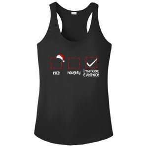 Christmas List Nice Naughty Insufficient Evidence Ladies PosiCharge Competitor Racerback Tank