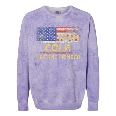 Cole Last Nameteam Cole Lifetime Member Colorblast Crewneck Sweatshirt