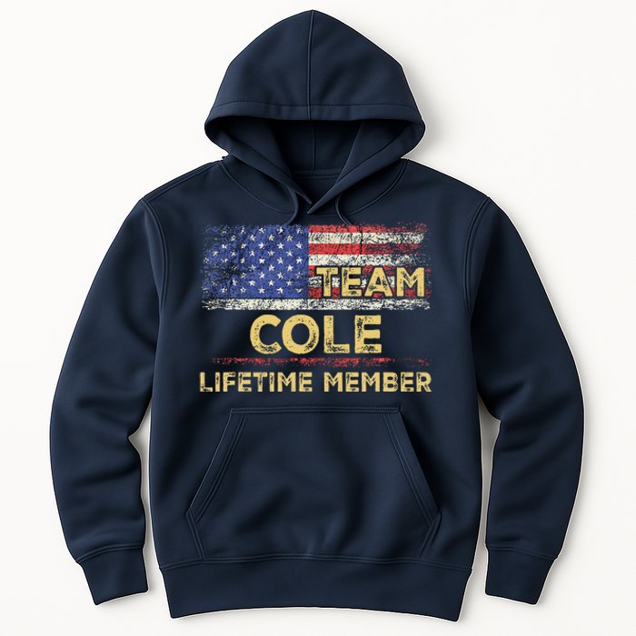 Cole Last Nameteam Cole Lifetime Member Hoodie