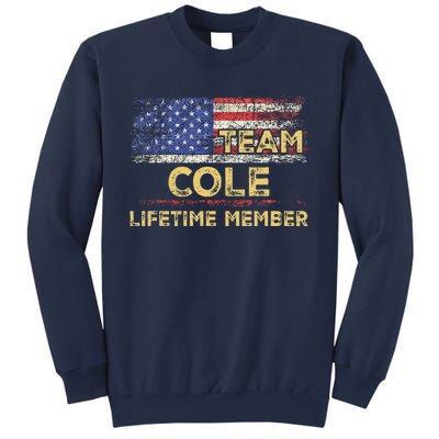 Cole Last Nameteam Cole Lifetime Member Sweatshirt