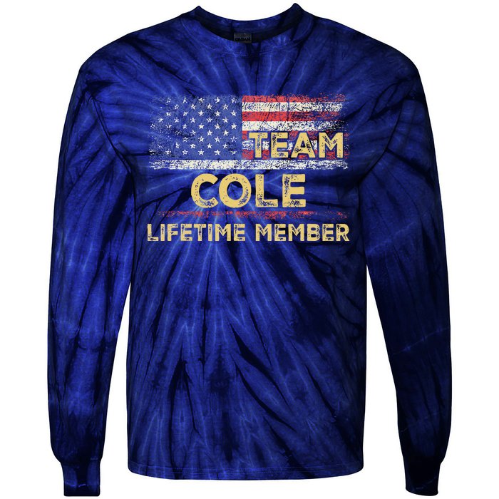 Cole Last Nameteam Cole Lifetime Member Tie-Dye Long Sleeve Shirt