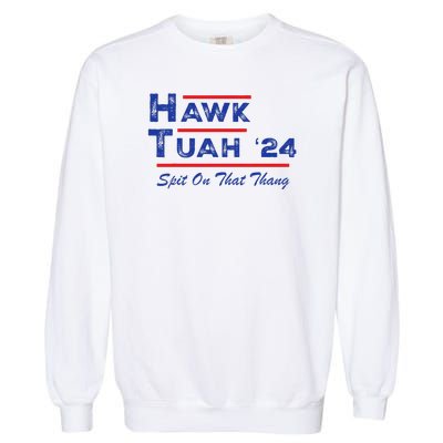 Cuthardy Last Name Family Reunion Vacationhawk Tuah 24 Spit On That Thang Parody Garment-Dyed Sweatshirt