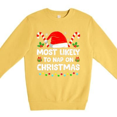 Christmas Likely Nap On Christmas Family Xmas Pajamas Pj Premium Crewneck Sweatshirt