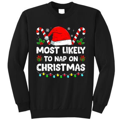 Christmas Likely Nap On Christmas Family Xmas Pajamas Pj Sweatshirt