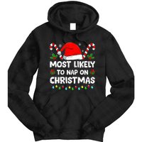 Christmas Likely Nap On Christmas Family Xmas Pajamas Pj Tie Dye Hoodie