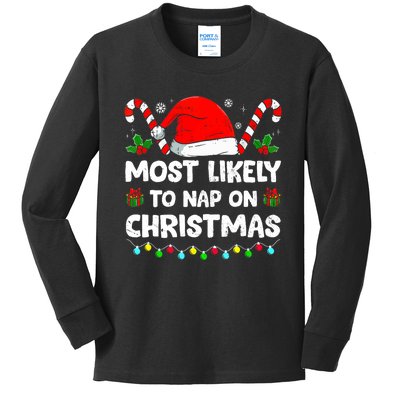 Christmas Likely Nap On Christmas Family Xmas Pajamas Pj Kids Long Sleeve Shirt