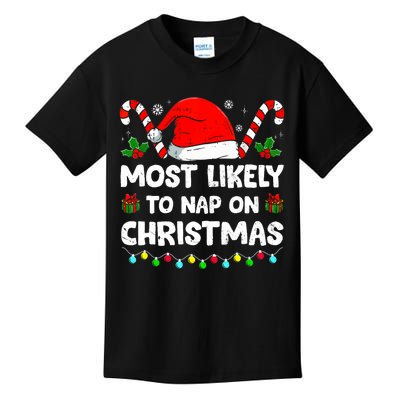 Christmas Likely Nap On Christmas Family Xmas Pajamas Pj Kids T-Shirt