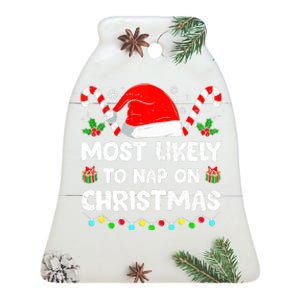 Christmas Likely Nap On Christmas Family Xmas Pajamas Pj Ceramic Bell Ornament