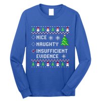 Christmas List Nice Naughty Insufficient Evidence Funny Cute Gift Long Sleeve Shirt