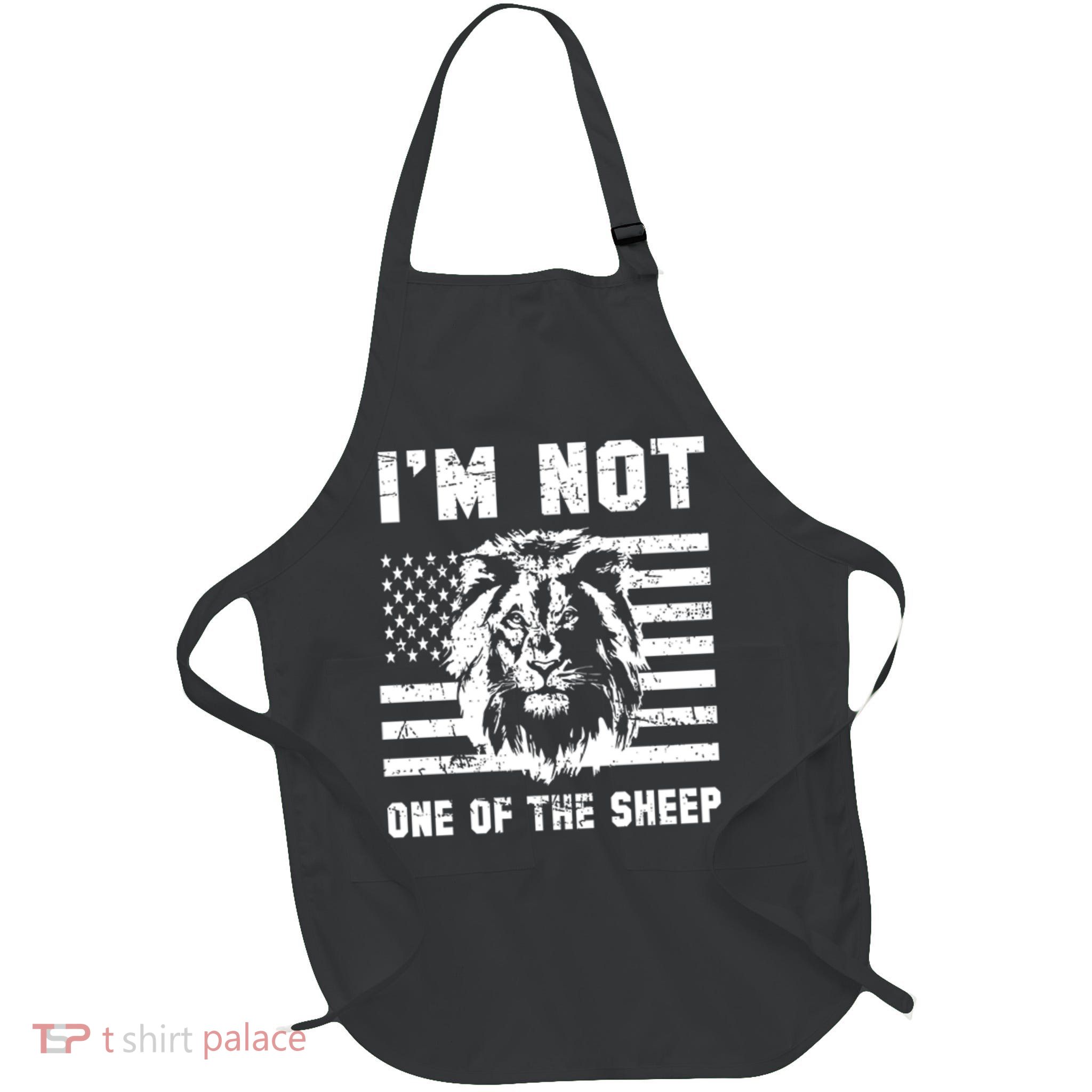 Conservative Lion Not A Sheep Gift Pro American Apron