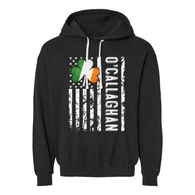 Callaghan Last Name Irish Pride Flag St Patrick's Day Garment-Dyed Fleece Hoodie