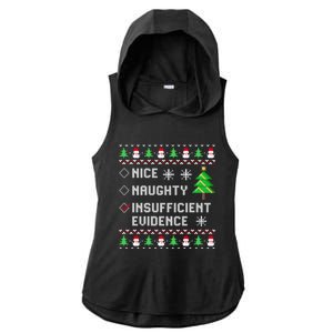 Christmas List Nice Naughty Insufficient Evidence Funny Great Gift Ladies PosiCharge Tri-Blend Wicking Draft Hoodie Tank