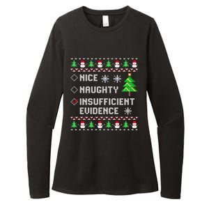 Christmas List Nice Naughty Insufficient Evidence Funny Great Gift Womens CVC Long Sleeve Shirt