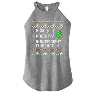 Christmas List Nice Naughty Insufficient Evidence Funny Great Gift Women's Perfect Tri Rocker Tank