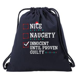 Christmas List Nice Naughty Innocent Until Proven Guilty Gift Drawstring Bag