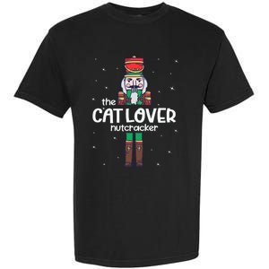 Cat Lover Nutcracker Family Matching Funny Pajama Garment-Dyed Heavyweight T-Shirt