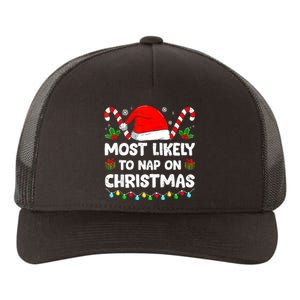 Christmas Likely Nap On Christmas Family Xmas Pajamas Pj Yupoong Adult 5-Panel Trucker Hat