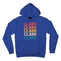 Clark Last Name Gift Vintage Clark Name Gift Hoodie