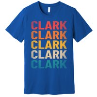 Clark Last Name Gift Vintage Clark Name Gift Premium T-Shirt