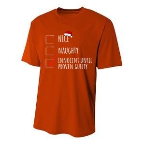 Christmas List Nice Naughty Innocent Until Proven Guilty Cute Gift Performance Sprint T-Shirt