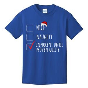 Christmas List Nice Naughty Innocent Until Proven Guilty Cute Gift Kids T-Shirt