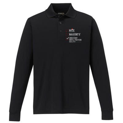 Christmas List Nice Naughty Innocent Until Proven Guilty Performance Long Sleeve Polo