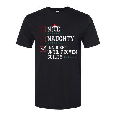 Christmas List Nice Naughty Innocent Until Proven Guilty Softstyle CVC T-Shirt