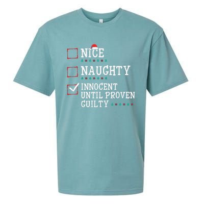 Christmas List Nice Naughty Innocent Until Proven Guilty Sueded Cloud Jersey T-Shirt