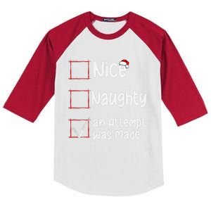 Christmas List Nice Naughty An Attempt Was Made Kids Colorblock Raglan Jersey