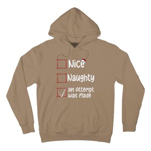 Christmas List Nice Naughty An Attempt Was Made Hoodie