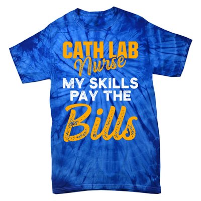 Cath Lab Nurse Skills Cardiac Nursing Rn Gift Tie-Dye T-Shirt