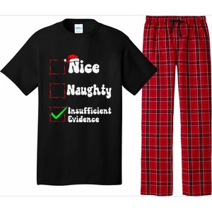 Christmas List Nice Naughty Insufficient Evidence Pajama Set