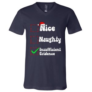 Christmas List Nice Naughty Insufficient Evidence V-Neck T-Shirt