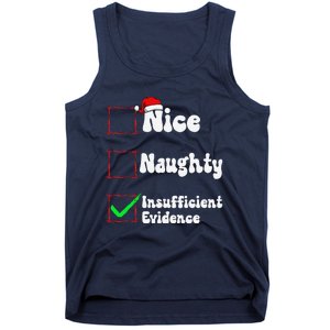 Christmas List Nice Naughty Insufficient Evidence Tank Top