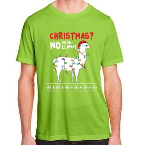 Christmas Llama No Probllama Funny Ugly Christmas Gift Adult ChromaSoft Performance T-Shirt