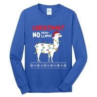 Christmas Llama No Probllama Funny Ugly Christmas Gift Tall Long Sleeve T-Shirt