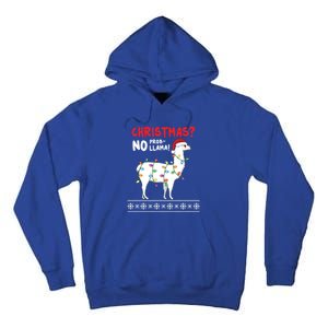 Christmas Llama No Probllama Funny Ugly Christmas Gift Tall Hoodie