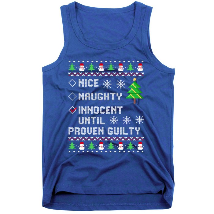 Christmas List Nice Naughty Innocent Until Proven Guilty Great Gift Tank Top