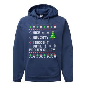 Christmas List Nice Naughty Innocent Until Proven Guilty Great Gift Performance Fleece Hoodie