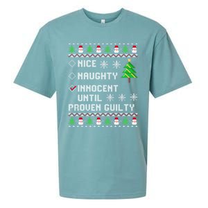 Christmas List Nice Naughty Innocent Until Proven Guilty Great Gift Sueded Cloud Jersey T-Shirt