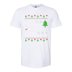 Christmas List Nice Naughty Innocent Until Proven Guilty Great Gift Softstyle CVC T-Shirt