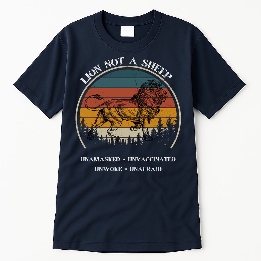 Conservative Lion Not A Sheep Tall T-Shirt
