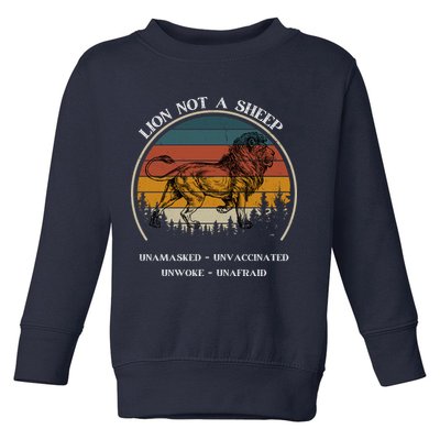 Conservative Lion Not A Sheep Toddler Sweatshirt