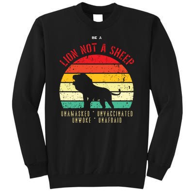 Conservative Lion Not A Sheep Sweatshirt