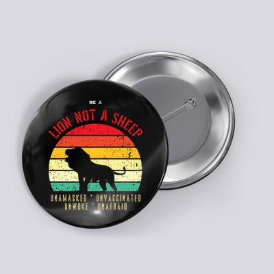 Conservative Lion Not A Sheep Button