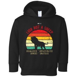 Conservative Lion Not A Sheep Toddler Hoodie