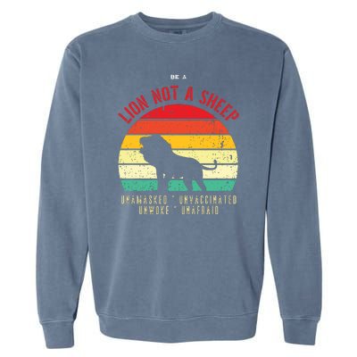 Conservative Lion Not A Sheep Garment-Dyed Sweatshirt