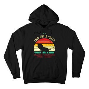 Conservative Lion Not A Sheep Tall Hoodie